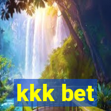 kkk bet